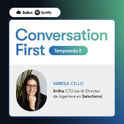 “La IA nos lleva a repensar la manera en que resolvemos los problemas” - Charla con Vanesa Cillo, Shifta CTO (ex Salesforce)