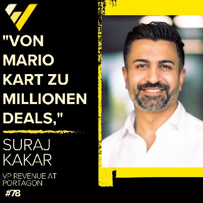 Von Mario Kart zu Millionen Deals, Suraj Kakar