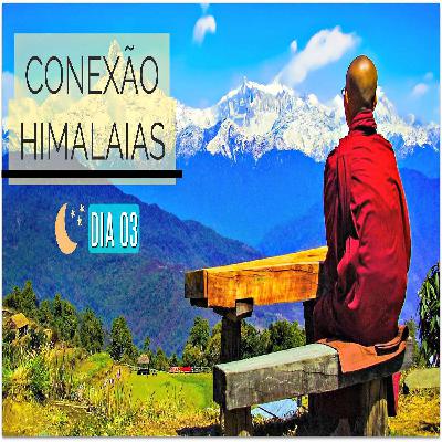 Himalaias #5 - Dia 03