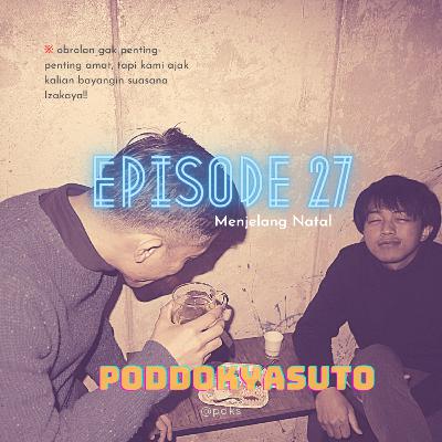Episode 27 - Menjelang Natal