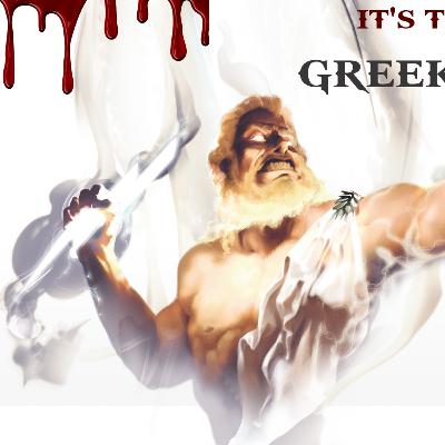 Episode #13: Greek Mythology (Part 1)