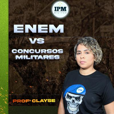 REDAÇÃO EM CONCURSOS MILITARES #1 - ENEM VS CONCURSOS MILITARES