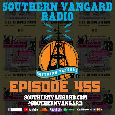 Episode 455 - Southern Vangard Radio
