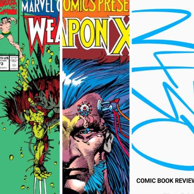 Marvel Comics Presents #73 & #74 Weapon X Part 1 and 2 04.14.20