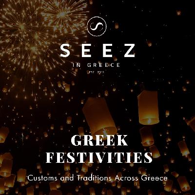 Episode 9: Greek Festivities