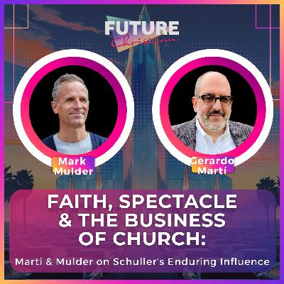 Faith, Spectacle & the Business of Church: Marti & Mulder on Schuller’s Enduring Influence
