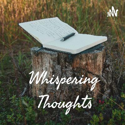 Whispering Thoughts - Ma's magic