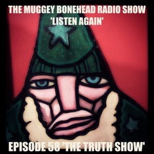 THE MUGGY BONEHEAD RADIO SHOW