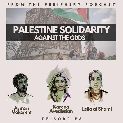 Palestine Solidarity Against the Odds