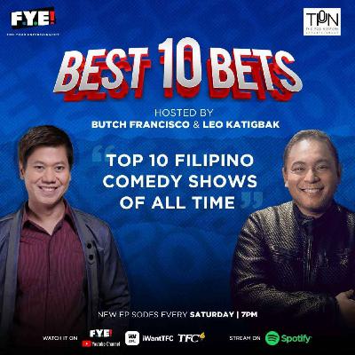 Episode 23: Top 10 Philippine Comedy Show