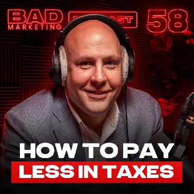 58: How To Pay Less Taxes: What The IRS Doesn't Want You To Know - Edward Collins