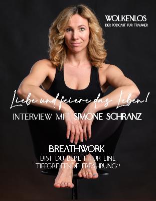 Liebe & feiere das Leben! - Interview mit Simone Schranz I Folge 74
