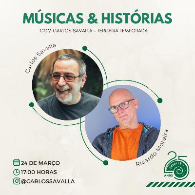 Músicas e Histórias com Ricardo Moreira