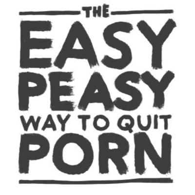 The Easy Peasy Way to Quit Porn - Chapter 20