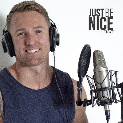 Just Be Nice Project Podcast - Clayton Carey - The Pitt Prahran Just Be Nice Project Podcast - Clayton Carey - The Pitt Prahran