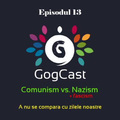 Episodul 13 - Comunism vs. Nazism Episodul 13 - Comunism vs. Nazism