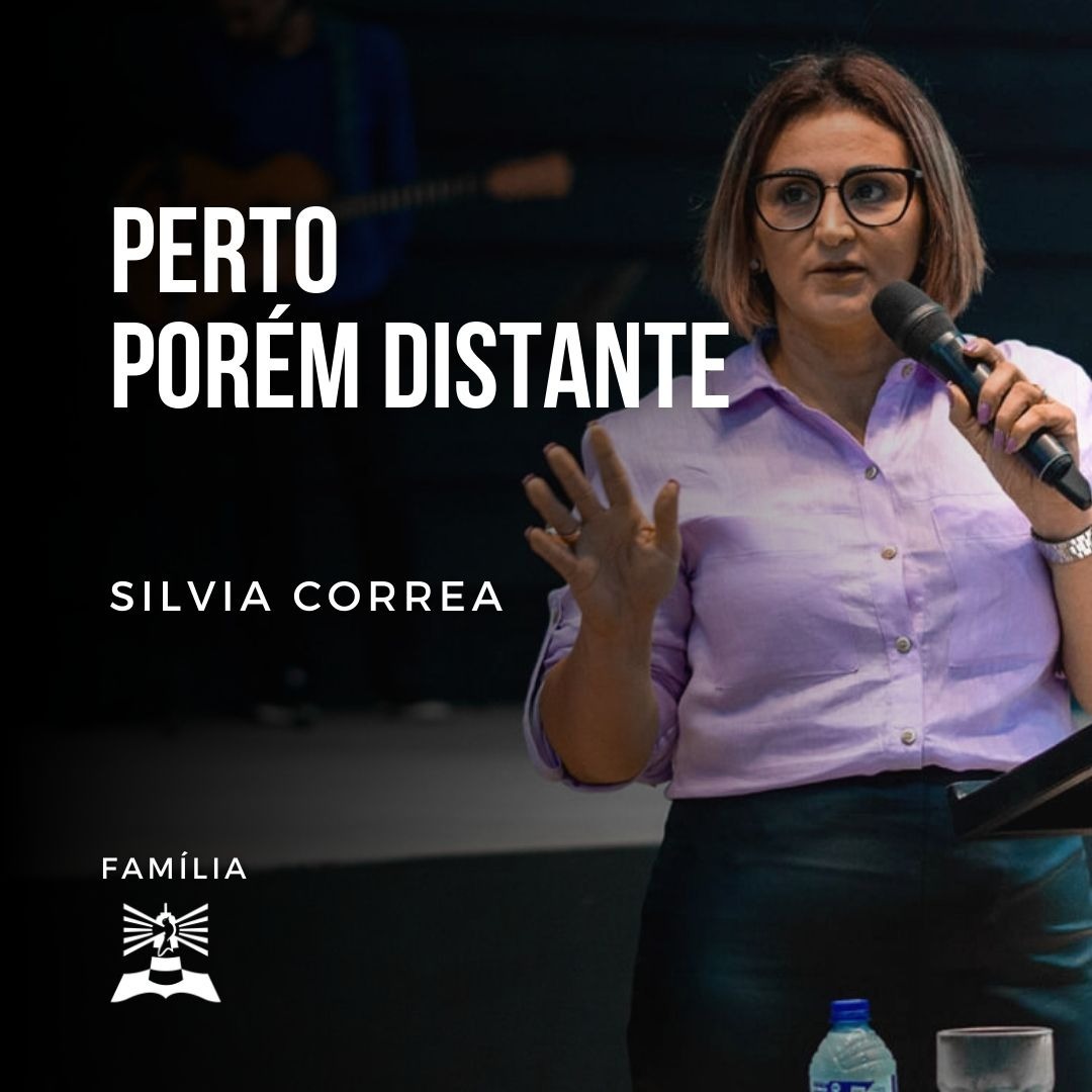Perto, porém Distante l Silvia Correa l Família episode artwork