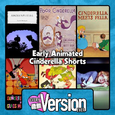Early Animated Cinderella Shorts - Disney, Looney Tunes, Betty Boop, Popeye, & More - With Eli Sanza