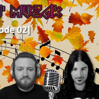 Talkin' MuzaK - 02: Our Favorite Autumn Music | Top 5 Debut Albums | Album Swap Discussion Talkin' MuzaK - 02: Our Favorite Autumn Music | Top 5 Debut Albums | Album Swap Discussion