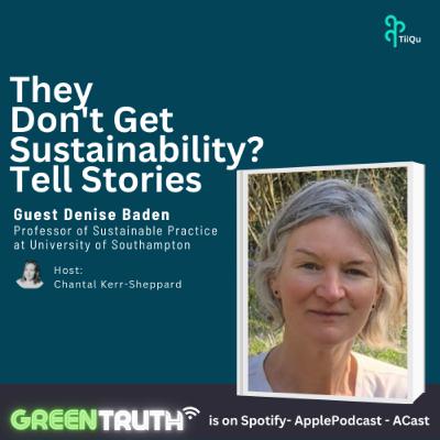 They Don't Get Sustainability? Tell Stories