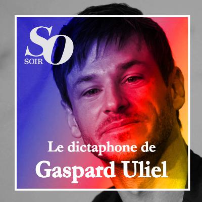 Gaspard Ulliel : les 7 péchés capitaux