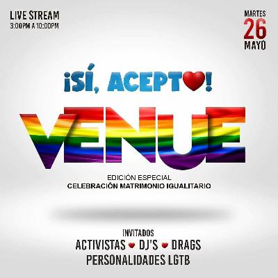 Mike Gonzalez - Si, Acepto! Live Stream @ Club Venue