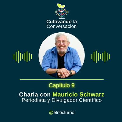 Charla con Mauricio Schwarz