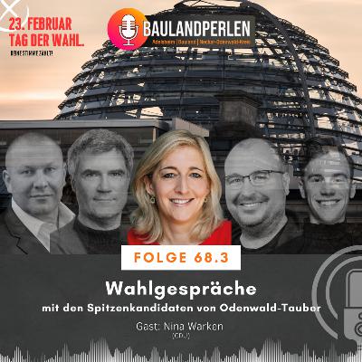Folge 68.3 Wahlgespräche Gast Nina Warken