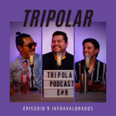 Episodio 9(T2) Los infravalorados Episodio 9(T2) Los infravalorados