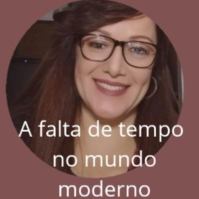 A falta de tempo no mundo moderno