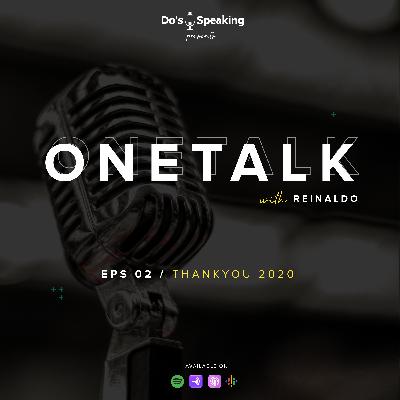 THANKYOU 2020 - ONETALK #2