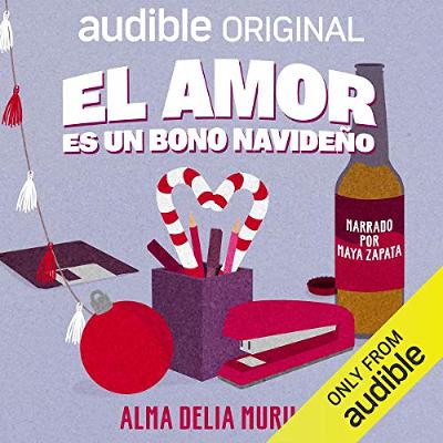 El amor es un bono navideño [Love Is a Christmas Bonus] (Audiolibro) | Prueba Gratis