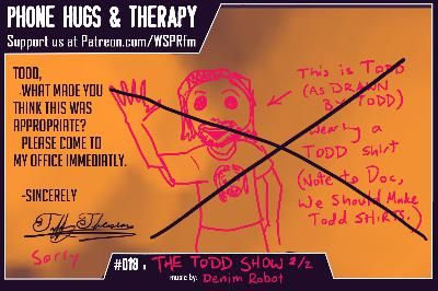 018 : The Todd Show - Part 2