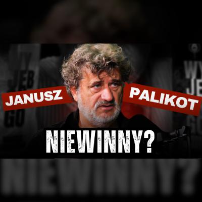 ARESZTOWANY za niewinność? Janusz Palikot