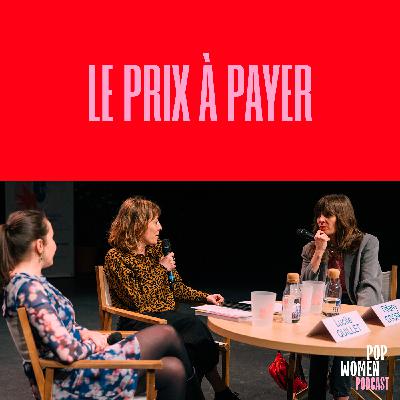 LE PRIX À PAYER avec Tiffany Cooper & Lucie Quillet