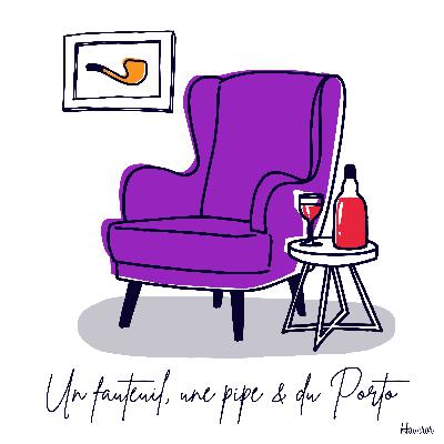 Un fauteuil, une pipe et du porto