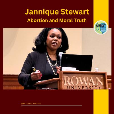 Jannique Stewart: Abortion and Moral Truth