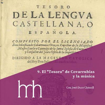 9. El "Tesoro" de Covarrubias y la música 9. El "Tesoro" de Covarrubias y la música