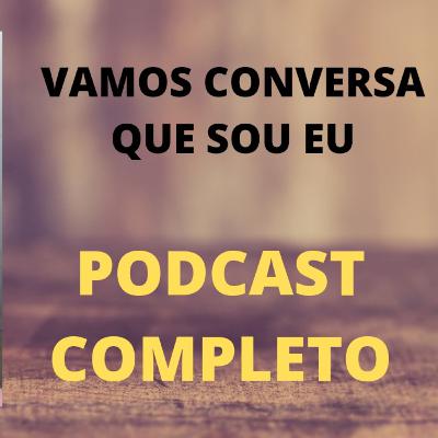 PODCAST QUE SOU EU