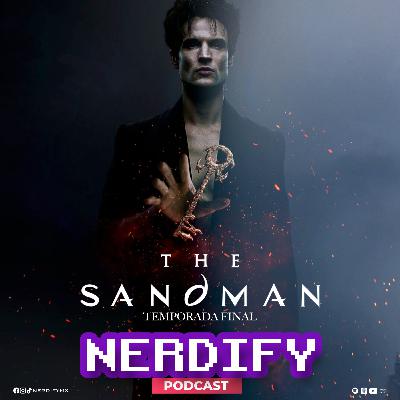 The Sandman: Temporada Final