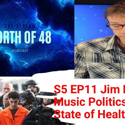 S5 EP 11 Jim Earl Music Politics, and the State of Healthcare Audio