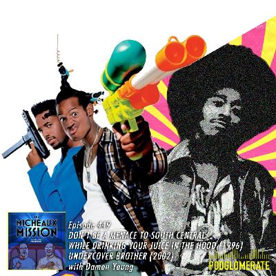 Don't Be A Menace... (1996) Undercover Brother (2002) with Damon Young