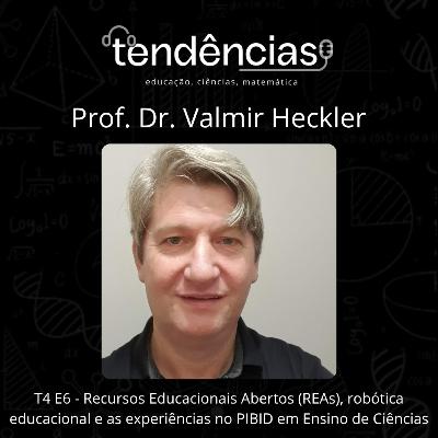 T4E6 - Recursos Educacionais Abertos (REAs), robótica educacional e as experiências no PIBID em ensino de ciências