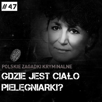 GDZIE JEST CIAŁO PIELĘGNIARKI? | WYJAŚNIĆ NIEWYJAŚNIONE GDZIE JEST CIAŁO PIELĘGNIARKI? | WYJAŚNIĆ NIEWYJAŚNIONE