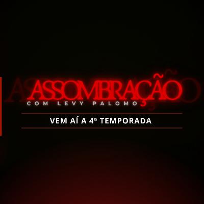 Vem aí a 4ª temporada do Assombração com Levy Palomo