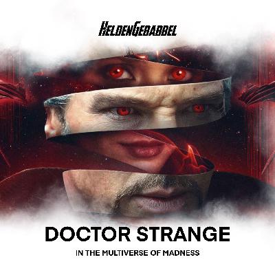 032 – Doctor Strange in the Multiverse of Madness