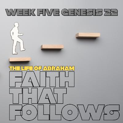 Faith That Follows || Genesis 22 || Pastor David Faith That Follows || Genesis 22 || Pastor David