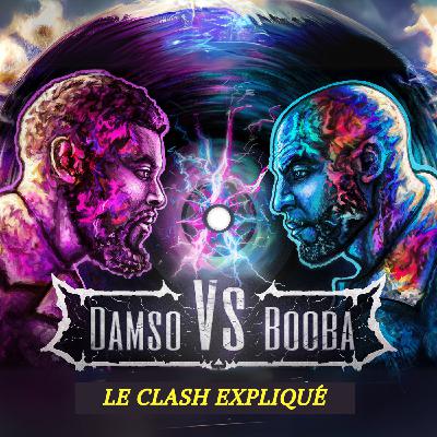 Damso a-t-il (vraiment) trahi Booba ?｜Le Clash Expliqué