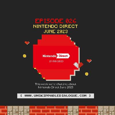 Episode 26 - Nintendo Direct