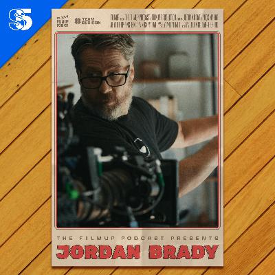 #90 - Jordan Brady - Directed four feature films, three full-length documentaries, one Netflix comedy special, 1300 commercials, and so much more
